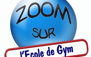 Zoom sur l'Ecole de Gym