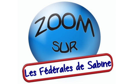 Zoom sur les Fédérales de Sabine
